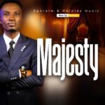 Majesty (king of kings) Ephraim Sanni