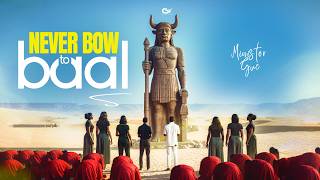 Never Bow to Baal MP3 & lyrics 